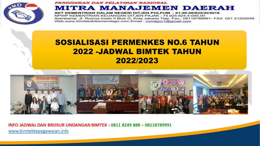 SOSIALISASI PERMENKES NO.6 TAHUN 2022 -JADWAL BIMTEK TAHUN 2022/2023