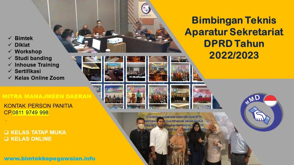 Bimbingan Teknis Aparatur Sekretariat DPRD Tahun 2022/2023
