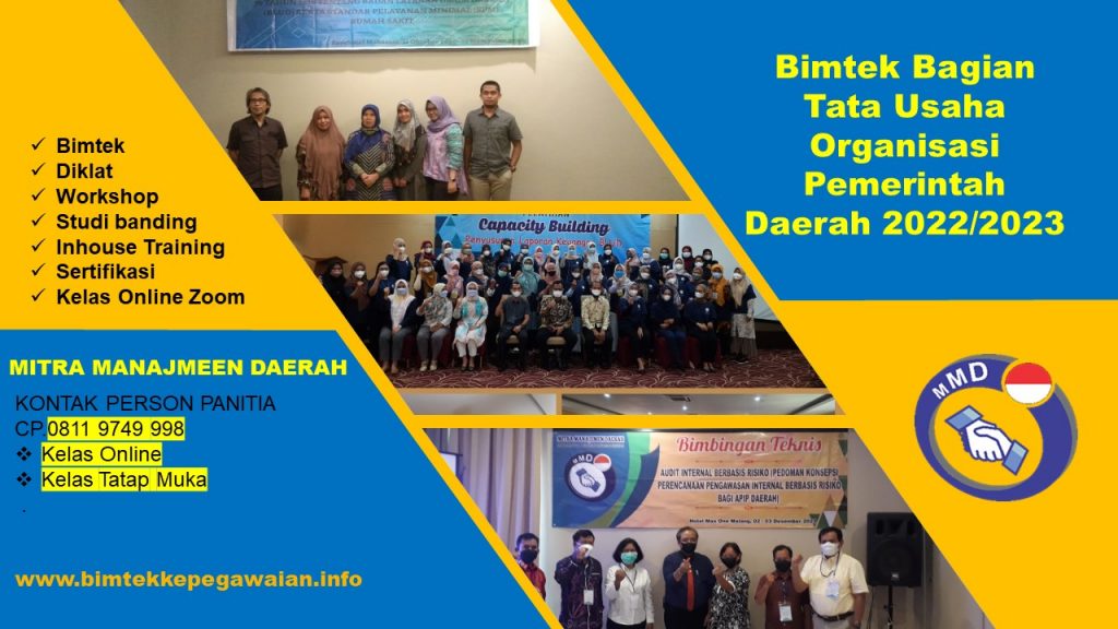 Bimtek Bagian Tata Usaha Organisasi Pemerintah Daerah 2022/2023