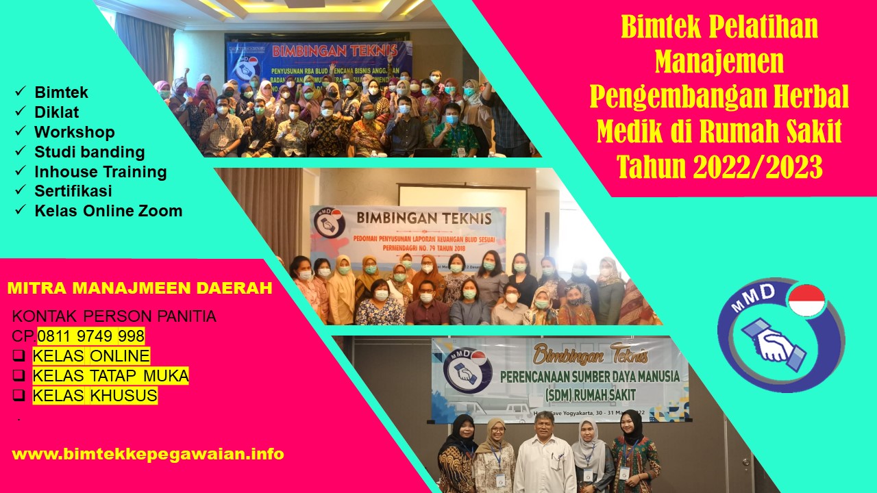 Bimtek Pelatihan Manajemen Pengembangan Herbal Medik di Rumah Sakit Tahun 2022/2023
