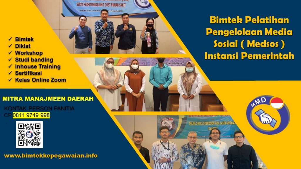 Bimtek Pelatihan Pengelolaan Media Sosial ( Medsos ) Instansi Pemerintah