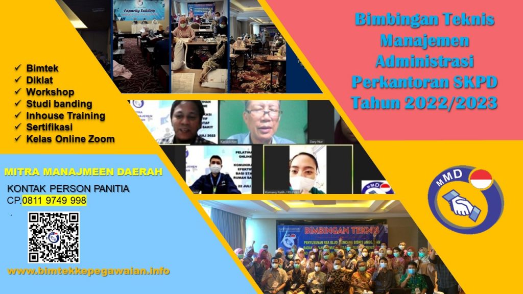 Bimbingan Teknis Manajemen Administrasi Perkantoran SKPD Tahun 2022/2023