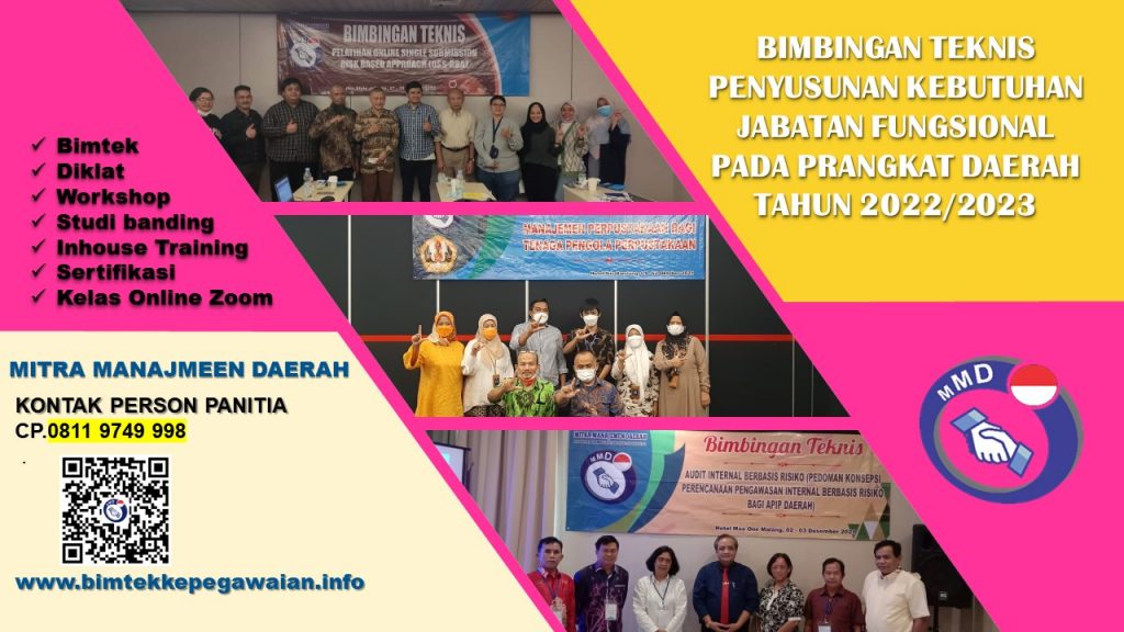 BIMBINGAN TEKNIS PENYUSUNAN KEBUTUHAN JABATAN FUNGSIONAL PADA PRANGKAT DAERAH TAHUN 2022/2023