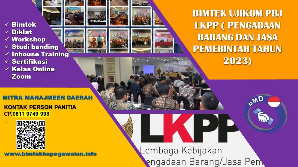 BIMTEK UJIKOM PBJ LKPP ( PENGADAAN BARANG DAN JASA PEMERINTAH TAHUN 2023