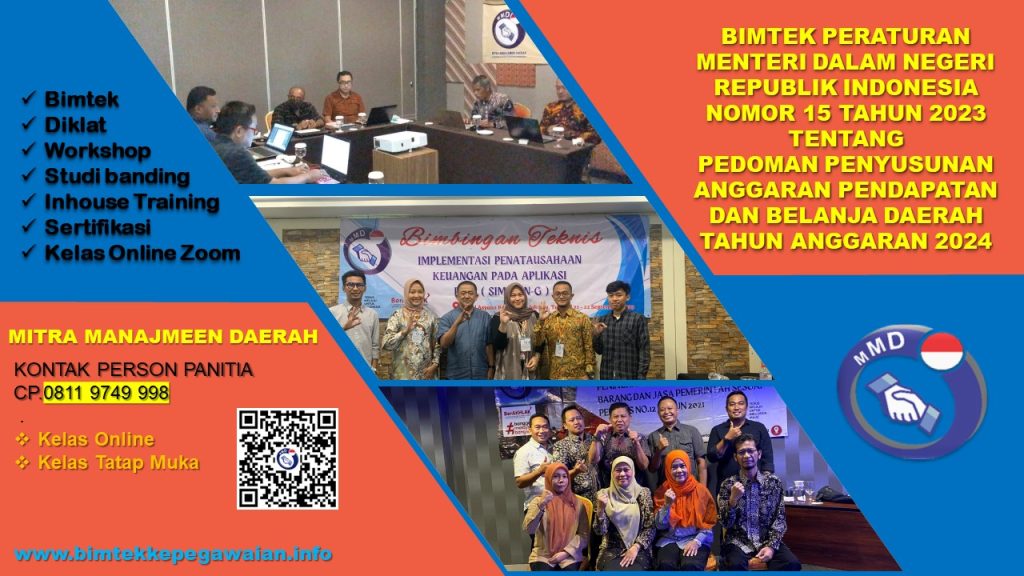 BIMBINGAN TEKNIS PERMENDAGRI NO.15 TAHUN 2023 PEDOMAN PENYUSUNAN ANGGARAN PENDAPATAN DAN BELANJA DAERAH TAHUN ANGGARAN 2024