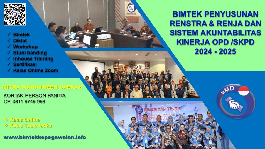 INFO BIMTEK PENYUSUNAN RENSTRA & RENJA DAN SISTEM AKUNTABILITAS KINERJA OPD /SKPD 2024 - 2025