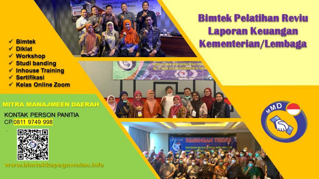 Jadwal Bimtek Pelatihan Reviu Laporan Keuangan Kementerian/Lembaga Tahun 2024-2025