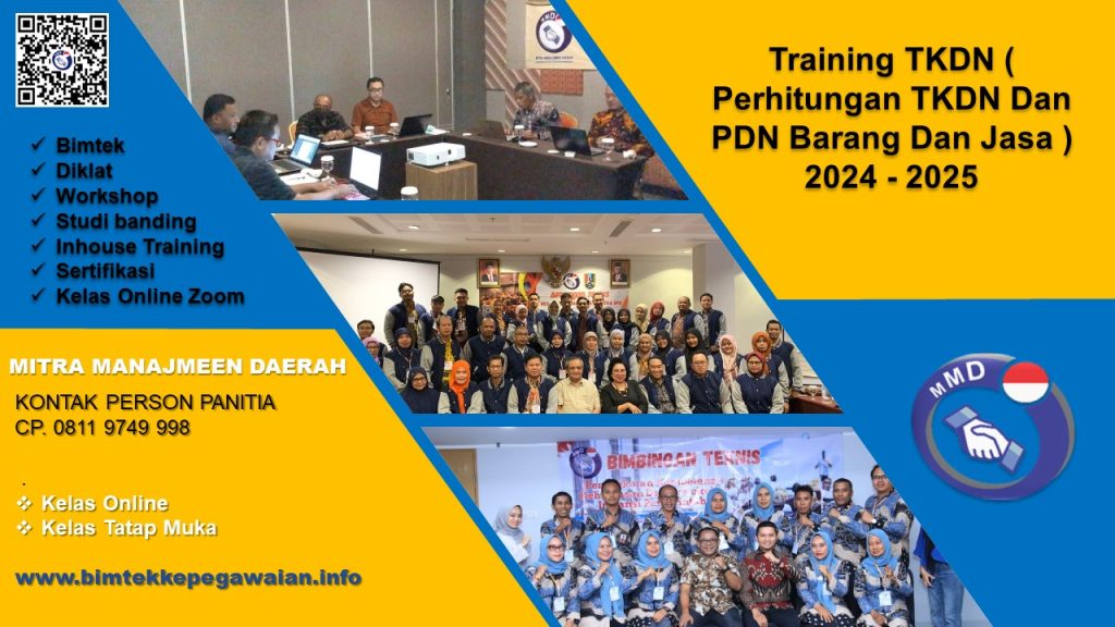 Info Training TKDN ( Perhitungan TKDN Dan PDN Barang Dan Jasa ) 2024 - 2025