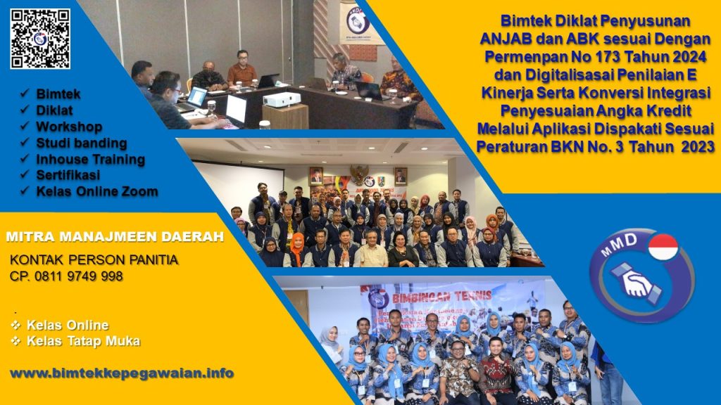 Bimtek Diklat Penyusunan ANJAB dan ABK sesuai Dengan Pedoman Permenpan No 173 Tahun 2024 Dan Digitalisasai Penilaian E Kinerja Serta Konversi Integrasi Penyesuaian Angka Kredit Melalui Aplikasi DISEPAKATI Sesuai Peraturan BKN No. 3 Tahun 2023