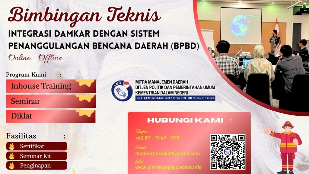 Bimtek Integrasi Damkar dengan Sistem Penanggulangan Bencana Daerah (BPBD) 2025