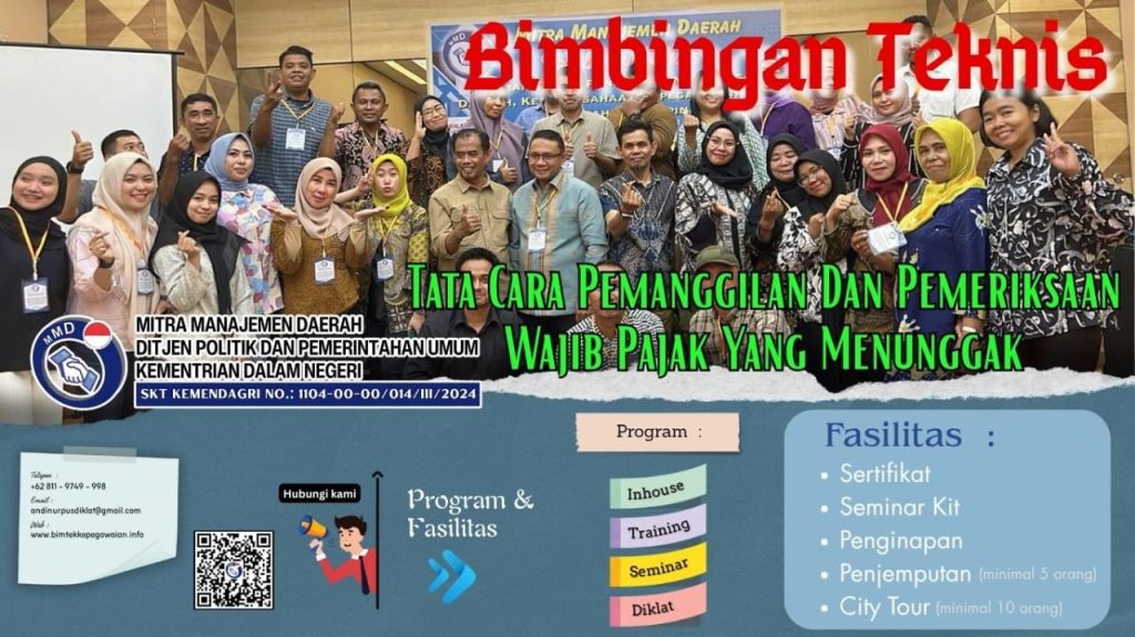 BIMTEK TATA CARA PEMANGGILAN DAN PEMERIKSAAN WAJIB PAJAK YANG MENUNGGAK 2025