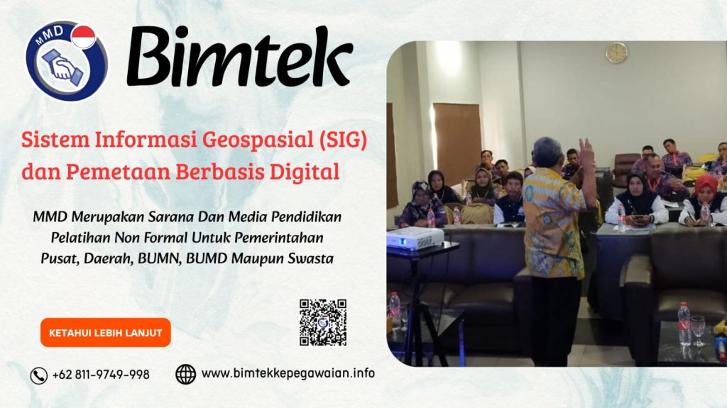Bimtek Sistem Informasi Geospasial (SIG) dan Pemetaan Berbasis Digital